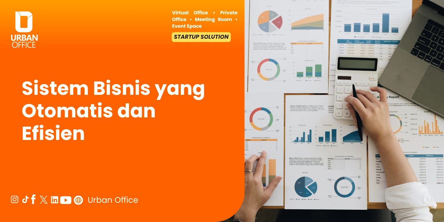 Sistem Bisnis yang Otomatis dan Efisien
